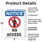 Signmission No Access OSHA Notice Sign, Plastic, 7in W x 10in L, 2PK OS-2PACK-NS-P-710-V-14344 - alternate 6